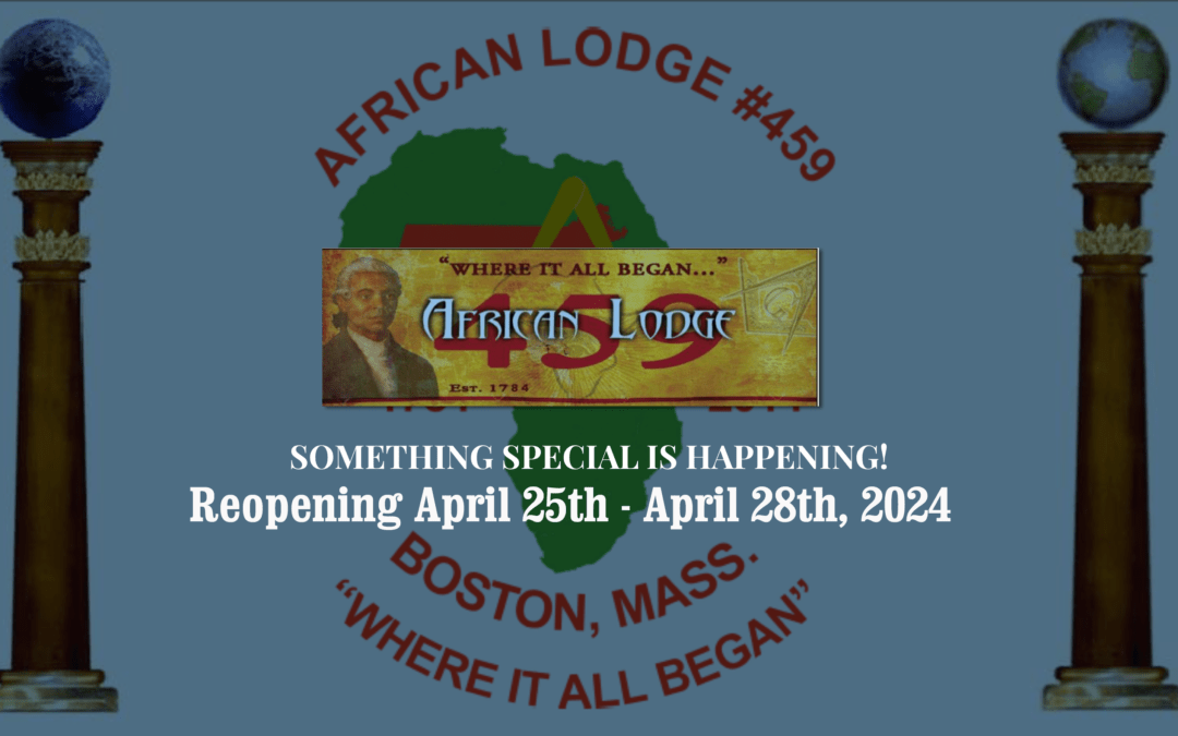 11th Biennial Reopening of African Lodge No. 459 [Vendor Registration]